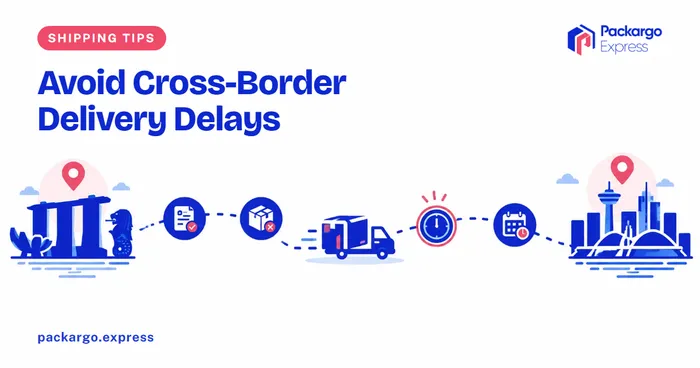 Common Cross-Border Delivery Delays and How to Avoid Them